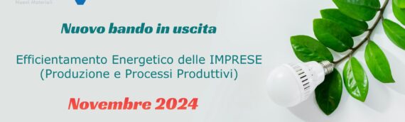 Nuovo Bando – Efficientamento energetico delle Imprese Toscane